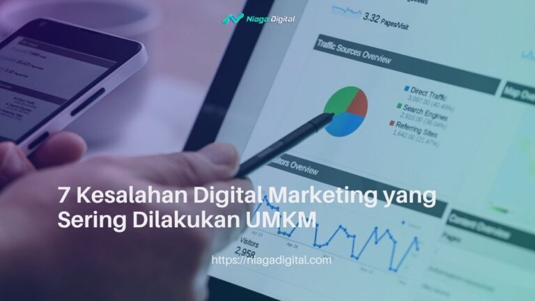 7 Kesalahan Digital Marketing yang Sering Dilakukan UMKM