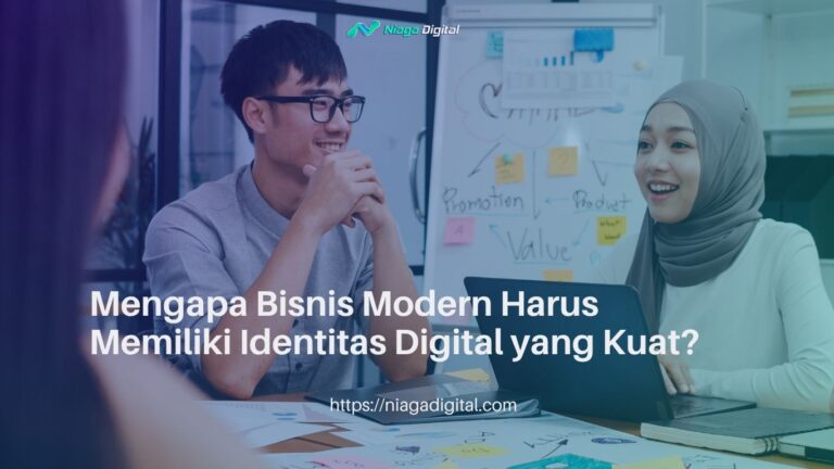 Mengapa Bisnis Modern Harus Memiliki Identitas Digital yang Kuat